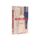 100 Burgandy: Exceptional Wines to Build a Dream Cellar