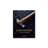 Louis Vuitton Manufactures