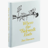 Where the Sidewalk Ends: Poems and Drawings