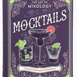 Art of Mixology: Mocktails Recipe Book